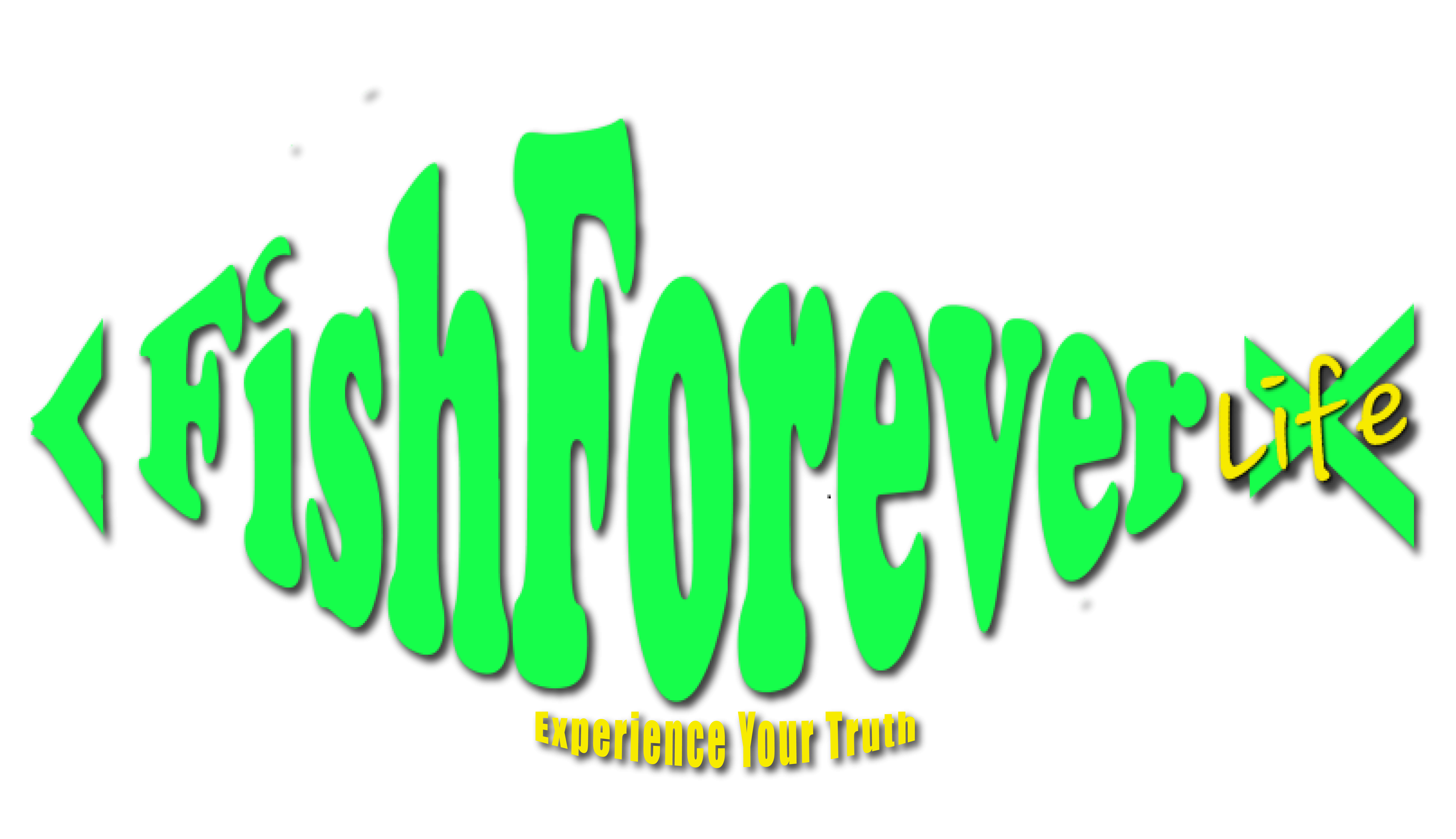 Fish Forever Life
